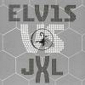 Elvis Presley vs Jxl