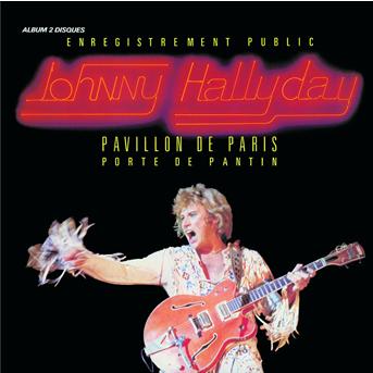 Johnny Hallyday Pavillon De Paris 1979 Ecoute Gratuite Et Telechargement Mp3