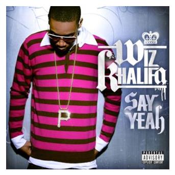 Wiz Khalifa Say Yeah Ecoute Gratuite Et Telechargement Mp3 wiz khalifa say yeah ecoute