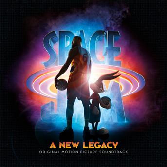 Compilation Space Jam: A New Legacy (Original Motion Picture Soundtrack) avec White Dave / Kirk Franklin / Lil Baby / 24kgoldn / Chance the Rapper...
