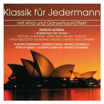 Compilation Klassik für Jedermann: Galakonzert der Tenöre avec Salvadore Cammarano / Divers Composers / Hungarian State Opera Orchestra / Hungarian State Opera Chorus / Andras Mihaly...