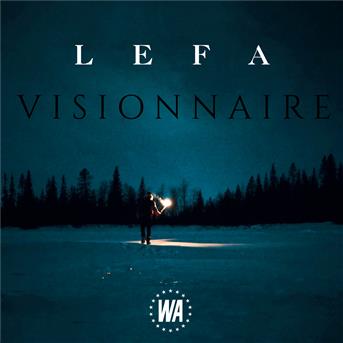 TÉLÉCHARGER VISIONNAIRE LEFA ALBUM GRATUITEMENT GRATUITEMENT TÉLÉCHARGER VISIONNAIRE LEFA ALBUM