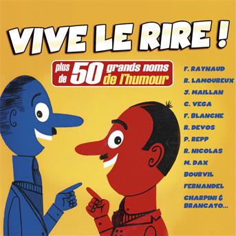 Compilation Vive le rire ! (Plus de 50 grands noms de l'humour) avec Jean Poiret / Anne-Marie Carrière / Claude Rolland / Pierre Repp / Fernand Raynaud...