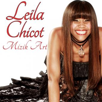 TÉLÉCHARGER LEILA CHICOT MIZIK ART GRATUITEMENT CHICOT TÉLÉCHARGER ART LEILA GRATUITEMENT MIZIK