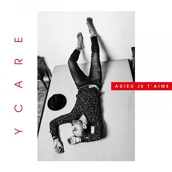TÉLÉCHARGER YCARE ADIEU JE TAIME GRATUIT YCARE TAIME GRATUIT TÉLÉCHARGER ADIEU JE