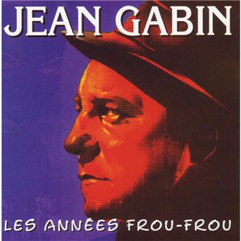 TÉLÉCHARGER MAINTENANT JE SAIS JEAN GABIN GRATUIT GRATUIT GABIN SAIS TÉLÉCHARGER MAINTENANT JE JEAN