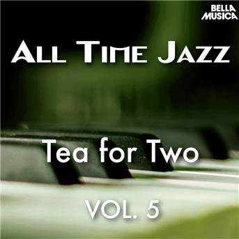 Compilation All Time Jazz: Tea for Two, Vol. 5 avec The New Miles Davis Quintet / Sarah Vaughan & Her Trio / Johnny Hodges & His Orchestra / Thelonious Monk / Thelonious Monk, Gene Ramey, Art Blakey...