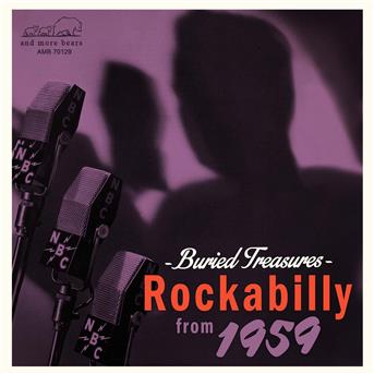 Compilation Buried Treasures - Rockabilly from 1959 avec Jimmie Skinner / Al Terry / Gene Davis / Paris Brothers / Louvin Brothers...