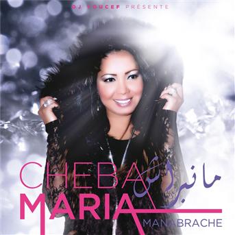TÉLÉCHARGER CHEBA MARIA CELIBATAIRE GRATUIT