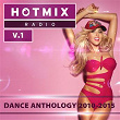 Hotmix Radio: Dance Anthology 2010-2015, Vol. 1 | Dzeko & Torres