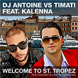 Welcome to St. Tropez | Dj Antoine