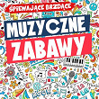 Muzyczne zabawy | Spiewajace Brzdace