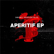 Aperitif EP | Deemz