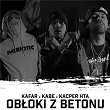 Obloki z betonu (feat. Kacper HTA, Kabe) | Kafar Dix37