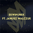 Ekwipunek | Moli, Janusz Walczuk