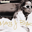 Share My World | Mary J. Blige