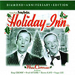 Holiday Inn & White Christmas | Bing Crosby