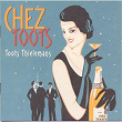 Chez Toots | Toots Thielemans