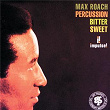 Percussion Bitter Sweet | Max Roach