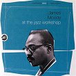 At The Jazz Workshop | James Moody