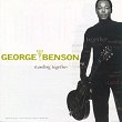 Standing Together | George Benson