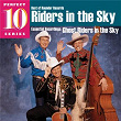 Ghost Riders in the Sky: Essential Recordings | Riders In The Sky