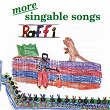 More Singable Songs | Raffi
