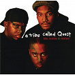 Hits, Rarities & Remixes | A Tribe Called Quest