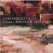 Songs, Stories & Spirituals | John Patitucci