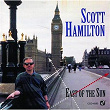 East Of The Sun | Scott Hamilton