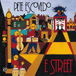 E Street | Pete Escovedo