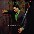 Communion | John Patitucci
