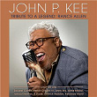 Tribute To A Legend: Rance Allen, Chapter One | John P Kee