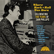 Where Rock 'n' Roll Was Born: Celebrating 100 Years of Sam Phillips (Remastered) | Carl Perkins