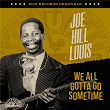 Sun Records Originals: We All Gotta Go Sometime | Joe Hill Louis