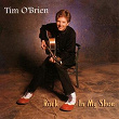 Rock In My Shoe | Tim O'brien
