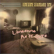 Lonesome As It Gets | Lonesome Standard Time