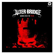 Addicted To Pain | Alter Bridge