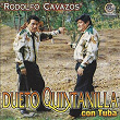 Rodolfo Cavazos | Dueto Quintanilla
