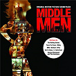 Middle Men (Original Motion Picture Soundtrack) | George Thorogood