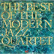 The Best Of The Modern Jazz Quartet | The Modern Jazz Quartet