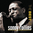 The Best Of Sonny Rollins | Sonny Rollins