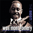 The Best Of Wes Montgomery | Wes Montgomery
