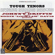 Tough Tenors | Johnny Griffin