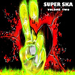 Super Ska, Vol. 2 | The Ethiopians