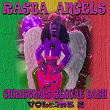 Rasta Angels Christmas Reggae Bash, Vol. 2 | Jimmy Riley
