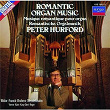 Romantic Organ Music | Peter Hurford