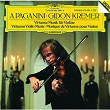 A Paganini - Virtuoso Violin Music | Gidon Kremer