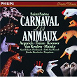 Saint-Saëns: The Carnival of the Animals / Meschwitz: Tier-Gebete / Ridout: Little Sad Sound | Martha Argerich