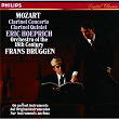 Mozart: Clarinet Concerto in A / Clarinet Quintet in A | Eric Hoeprich